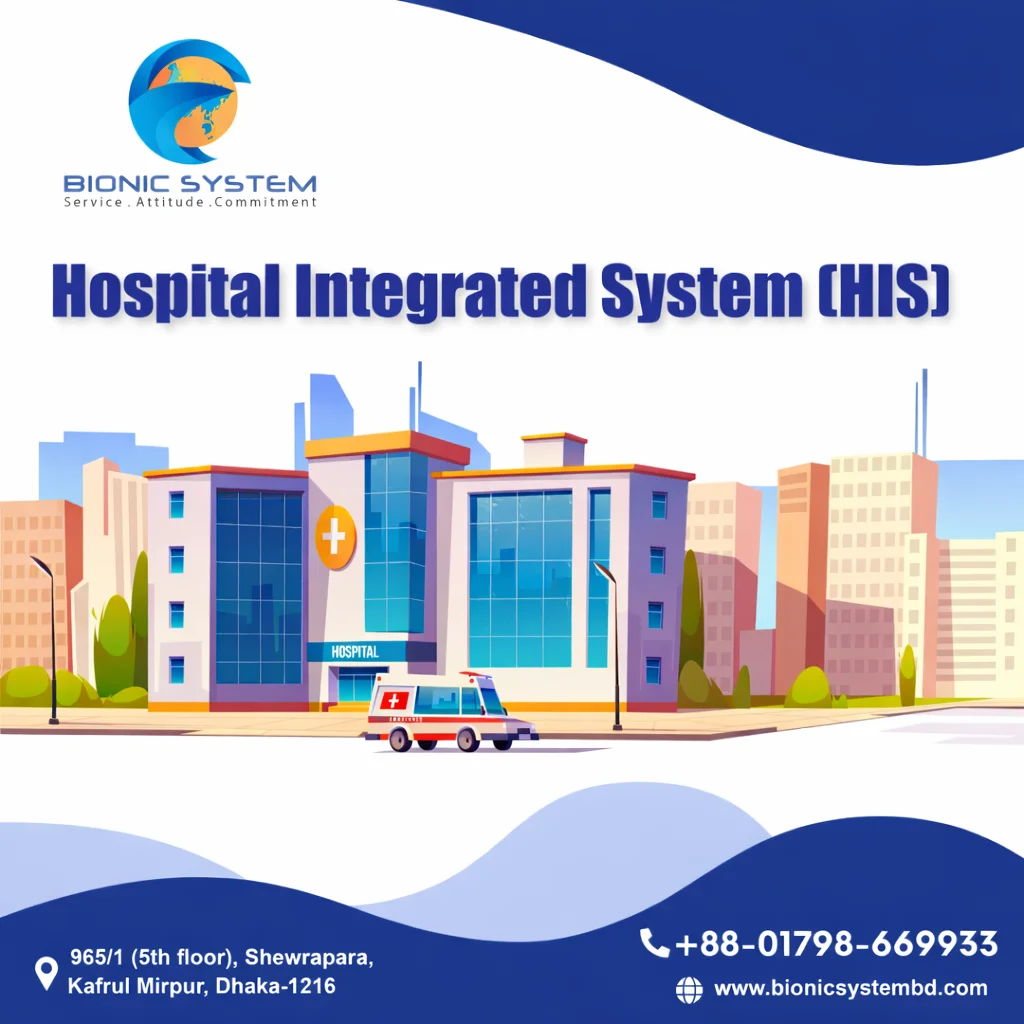 Hospital Integrated System (HIS)